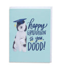 Happy Graduation To You, Dood Card